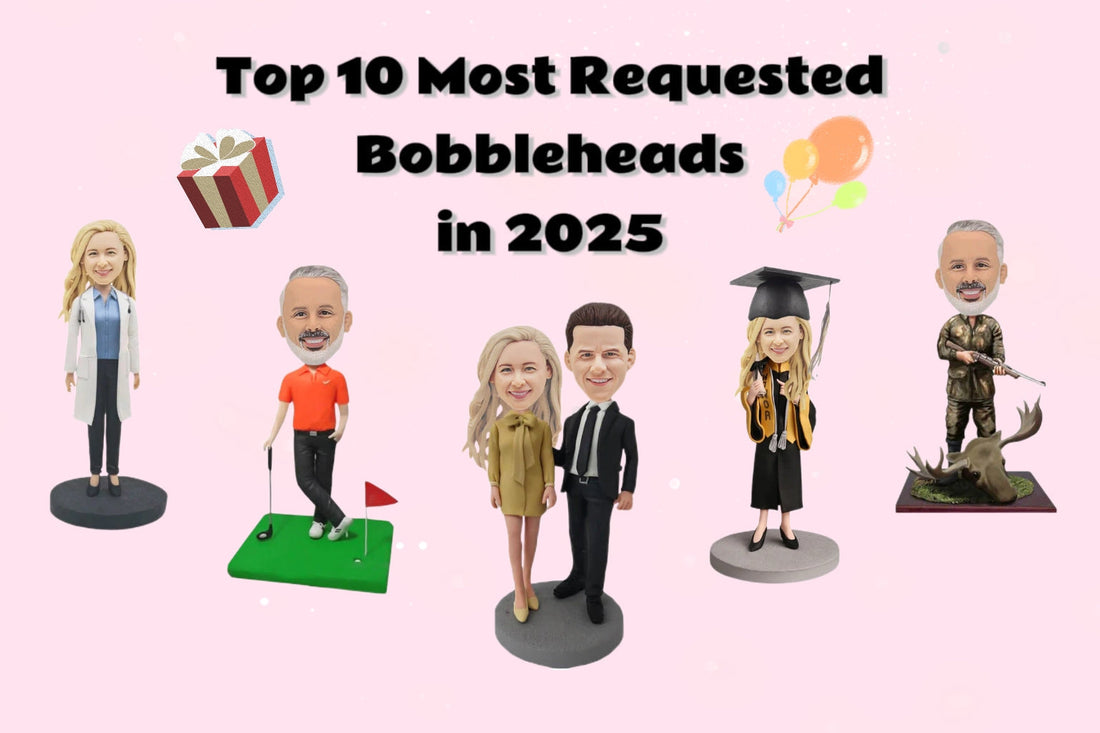 Top 10 Most Requested Bobbleheads in 2025